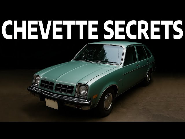 The Truth Behind the Chevy Chevette – America’s Forgotten Hatchback Story