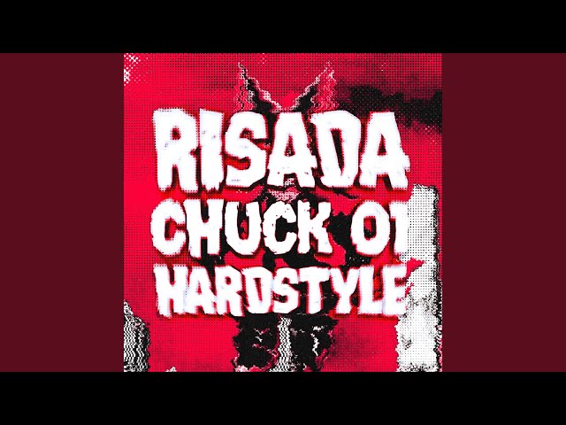 RISADA CHUCK 01 (Super Slowed Hardstyle Remix)