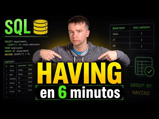 WHERE vs HAVING en SQL:  la diferencia que TODOS CONFUNDEN