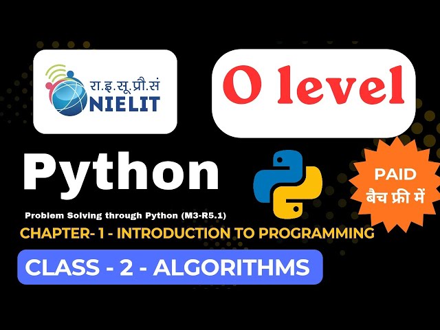  O Level Python Class 2 | ALGORITHMS क्या होता है ?| M3-R5 Python in Hindi | Skilldotpy