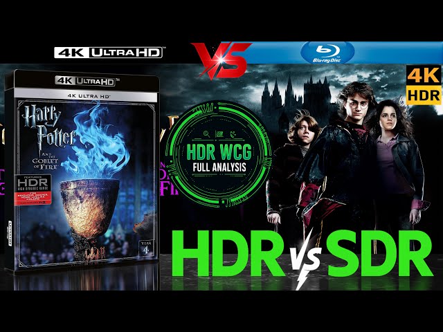 HDR DV WCG ANALYSIS ( Harry Potter And The Goblet Of Fire 2005 )4K UHD Blu Ray REVIEW vs SDR 100nits