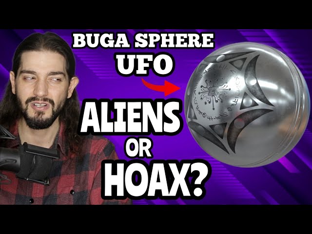 Buga Sphere UFO - Debunked