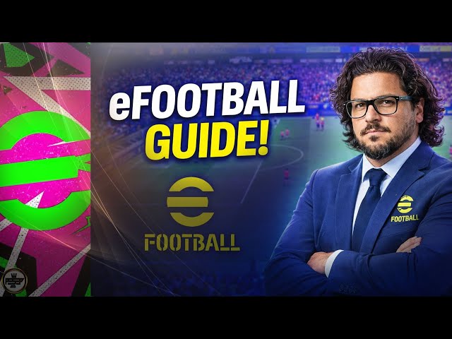 eFootball 2026 Guide for beginners