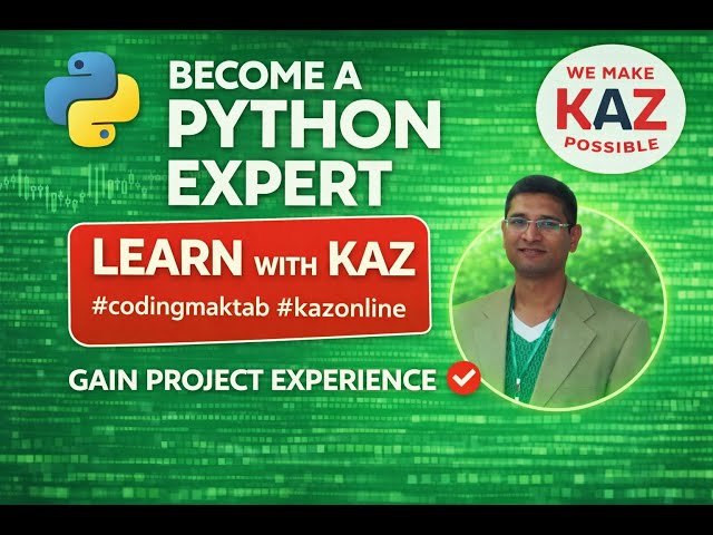 🔥 Python Class 7 Session 1 | Python Basics to Pro | Step-by-Step Guide | #codingmaktab  #kazonline 🚀