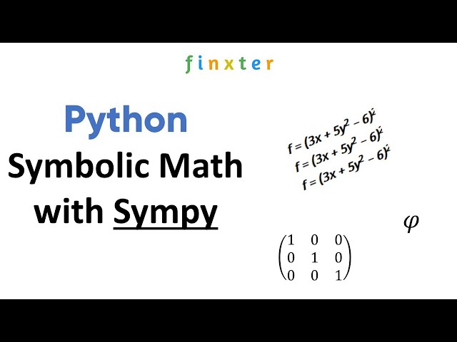 Symbolic Math with SymPy