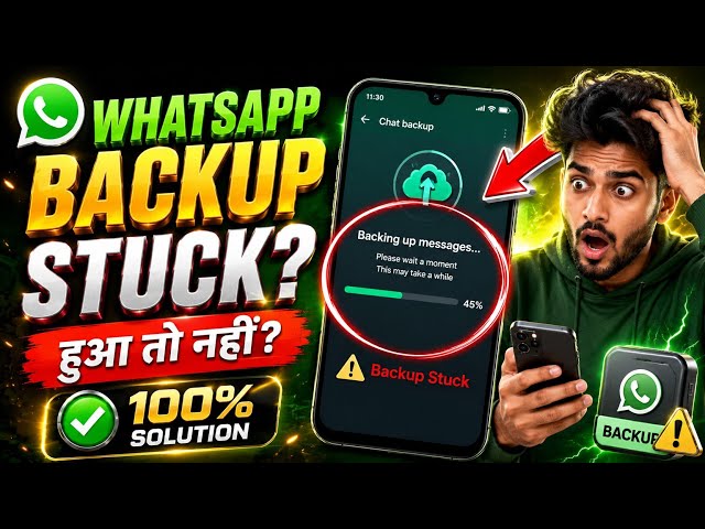 WhatsApp Backup Stuck? Fix Backup Not Completing & Loading Problem NOW!