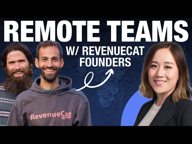 How A Series C Company Achieves High Performance Remotely | Interview with RevenueCat Cofounders