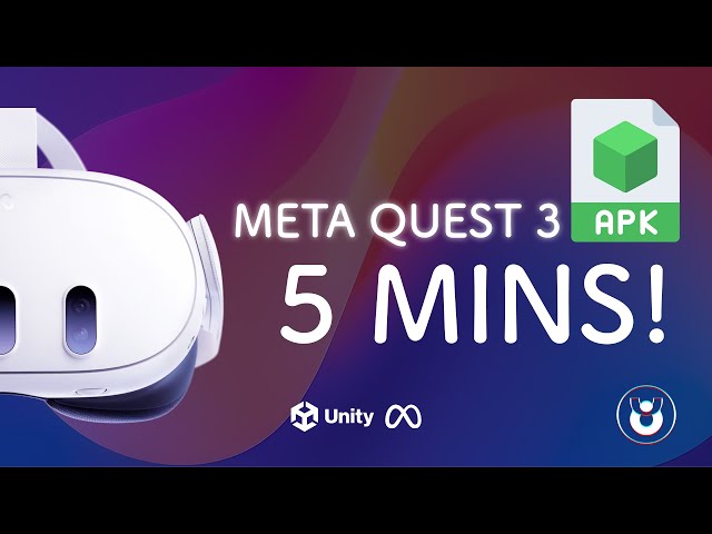 Meta Quest 3 APK in 5 Mins? Unity Setup Guide 2025!