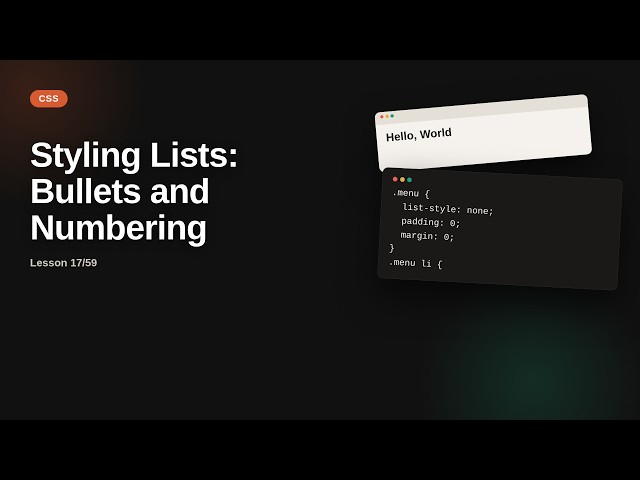 Styling Lists: Bullets and Numbering | CSS Tutorial for Beginners