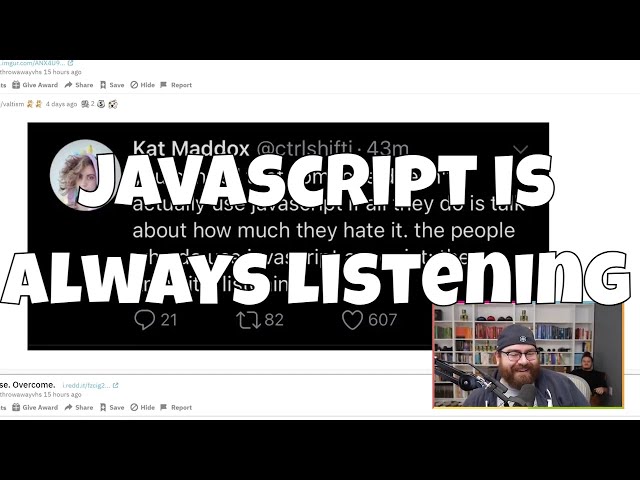 Javascript is always listening - funny programming meme review 2021 clip