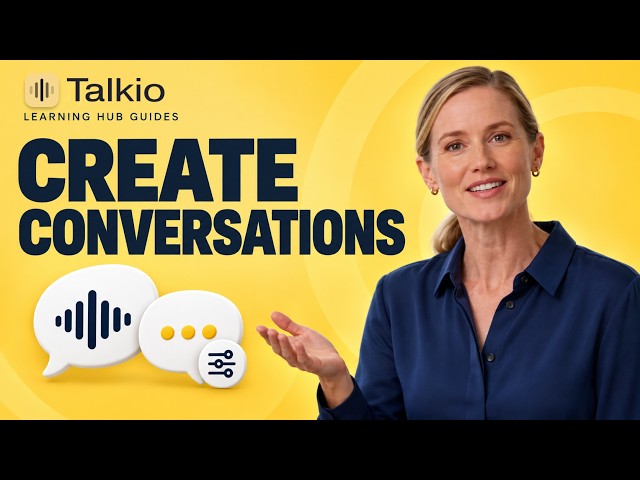 How to Set Up Conversation Templates in Talkio Learning Hub