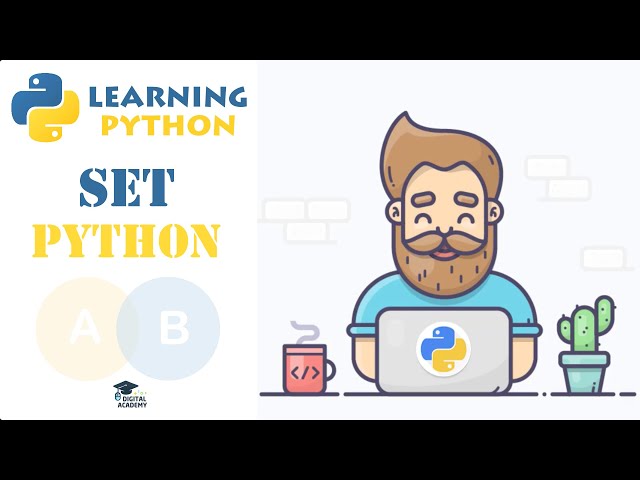 Sets in Python: What is a Set and How to use Sets in Python? - Python Tutorial for Beginners