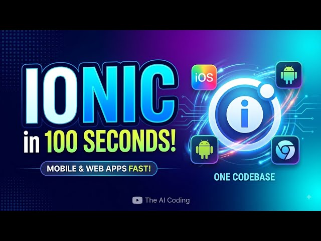 Ionic Framework in 100 Seconds 💡