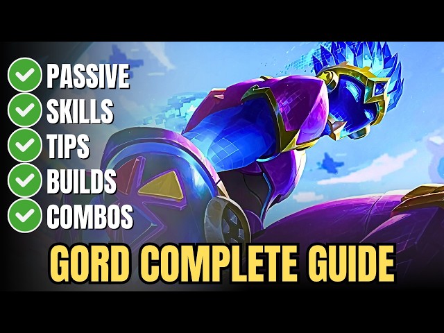 How to Play Gord in Mobile Legends – Full Guide: Build, Skills & Combos