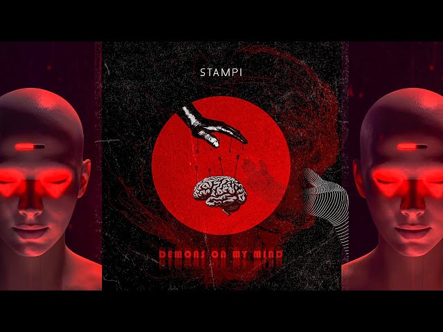 Stampi - Demons On My Mind (Original Mix)