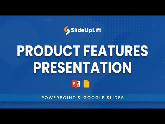 Learn How To Present Your Product Features Effectively