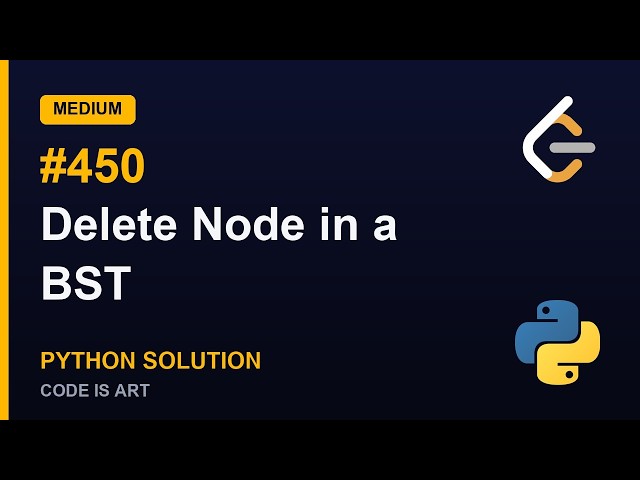 Leetcode 450. Delete Node in a BST in Python | Python Leetcode | Python Coding Tutorial | ASMR