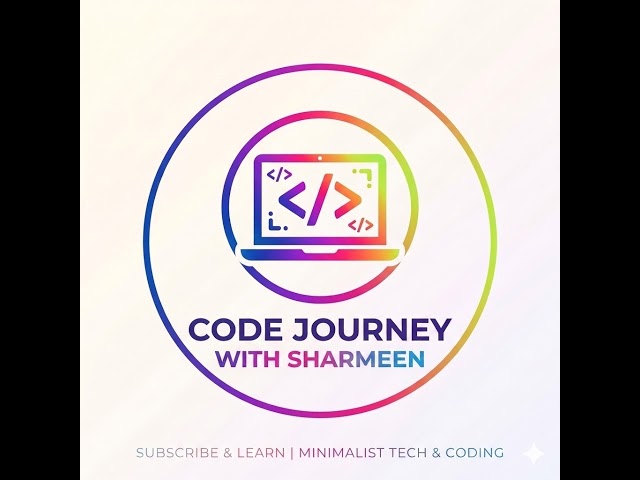 Coding Tutorial | Code Journey with Sajida