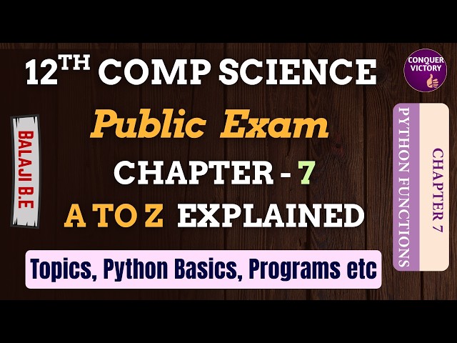 12th Computer Science | Python - Chapter 7 | Python Functions |  A to Z | Programs | Compulsory