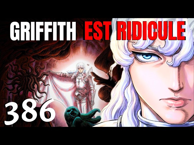 GRIFFITH REBELS?! THE GOD HAND IS MOCKING HIM! GUTS ALLIANCE - BERSERK 386 - MANGA REVIEW