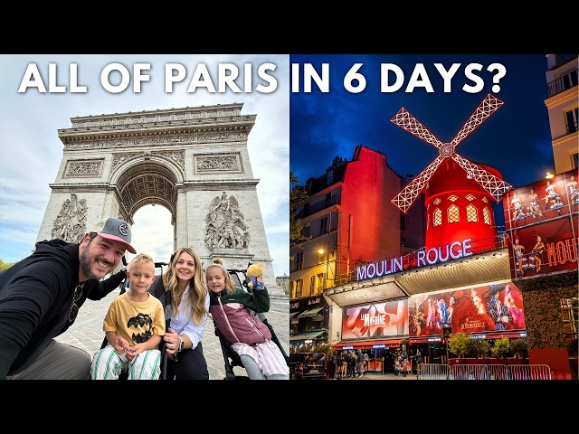 6 Days in Paris, France - Our Full Itinerary