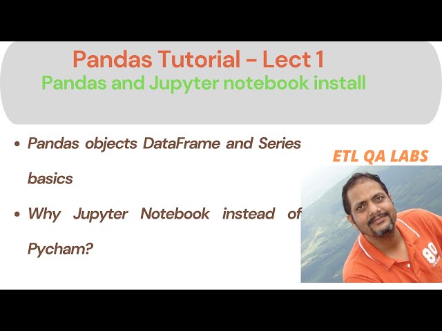Pandas | Installation and Introduction of Pandas