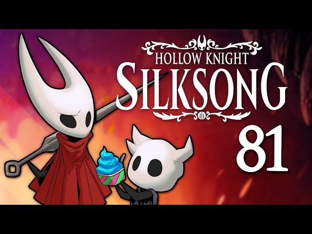 Hollow Knight: Silksong - #81 - The Meanest Delivery
