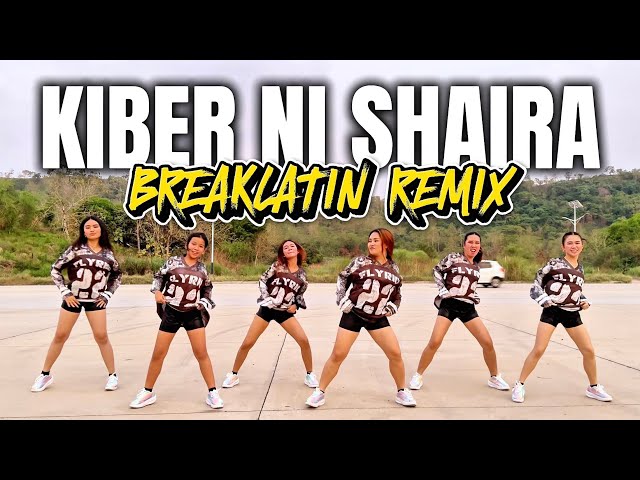 KIBER NI SHAIRA (BreakLatin) DjTangMix | Tiktok Viral 2025 | Dance Workout ft. Danza Carol Angels