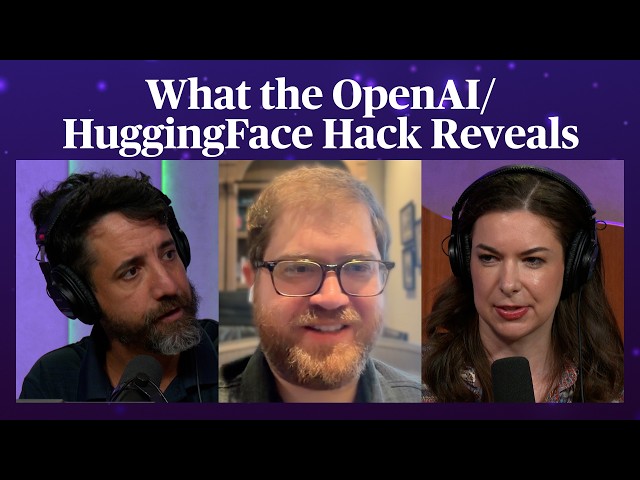What the OpenAI/Hugging Face Hack Really Tells Us About AI Danger | Odd Lots