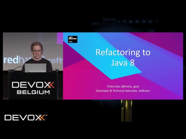Refactoring to Java 8 by Trisha Gee