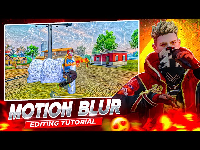 Free Fire Viral Motion Blur Shorts Full Editing Tutorial || How to edit FF motion blur videos 🔥
