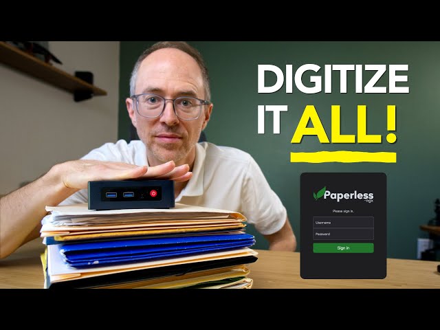 Digitize Your Life | Deploying a Paperless Document System You Can Access Anywhere