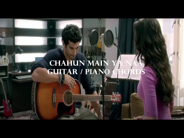 Chahun Main Ya Naa Song Chords | Aashiqui 2 | Piano & Guitar Tutorial