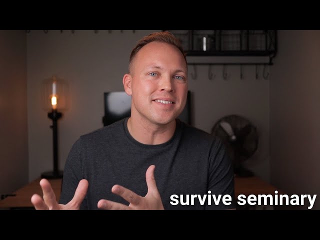 15 Practical Tips to Survive Seminary