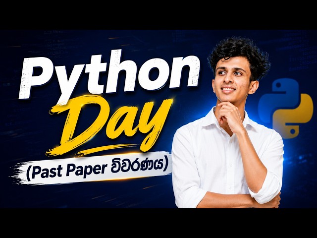 Python Day | Past Paper Discussion | Tasun Vithanage