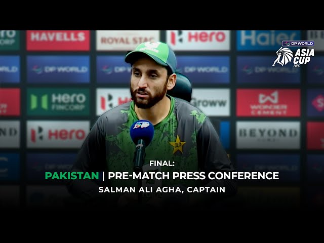 DP World Asia Cup 2025 Final Match:Pakistan Pre-Match Press Conference