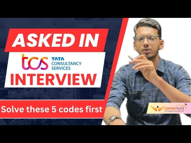 Asked in TCS Interview: 5 Real Coding Questions with Solution | Crack TCS NQT 2026 with CareerKunj