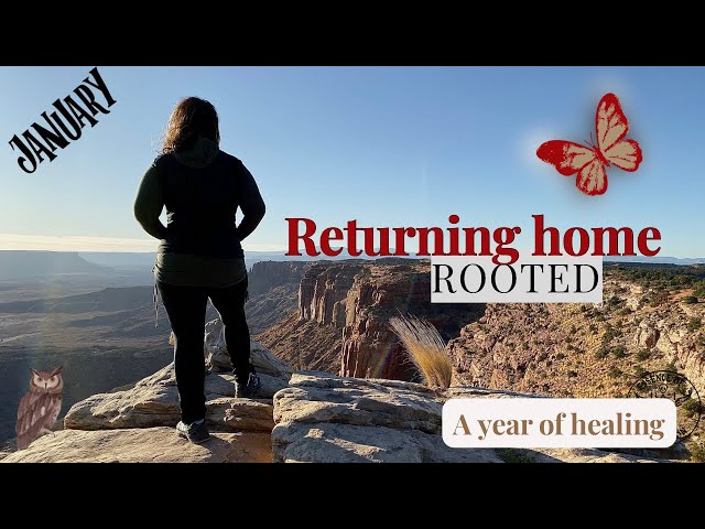 Returning Home Rooted; January. My body is mine. #healing #2026 