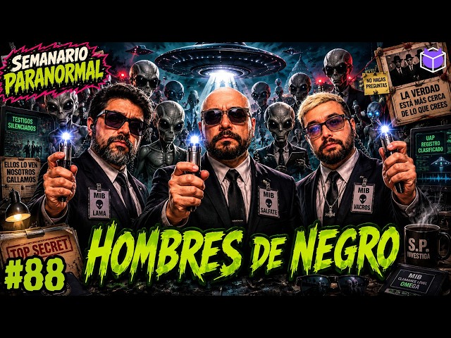Los hombres de negro: ¿Agentes secretos o algo peor? | semanario paranormal