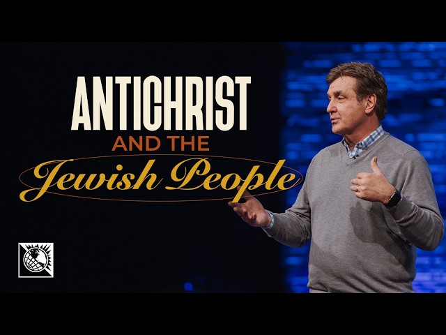 Antichrist and the Jewish People | Pastor Allen Jackson