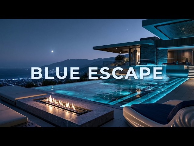 Premium Chillout Lounge Music 2026 💙 Blue Escape | Deep Ambient Journey & Night Calm