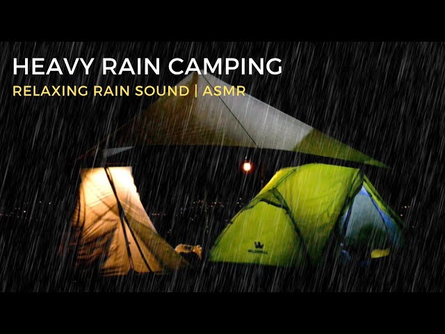 HEAVY RAIN! Camping in the rain, relax with sound of rain [RAIN SOUND | ASMR]