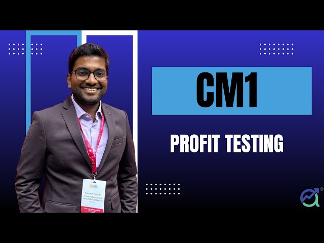 CM1: Actuarial Mathematics- Profit Testing