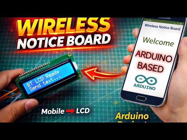 🔥 Wireless Notice Board Using Arduino | Mobile to LCD Display | Arduino Project