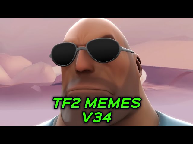 TF2 MEMES V34