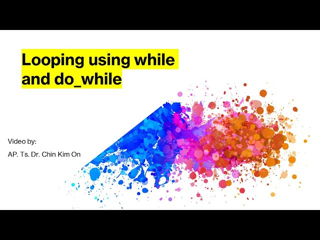 using the while loop + do while loop