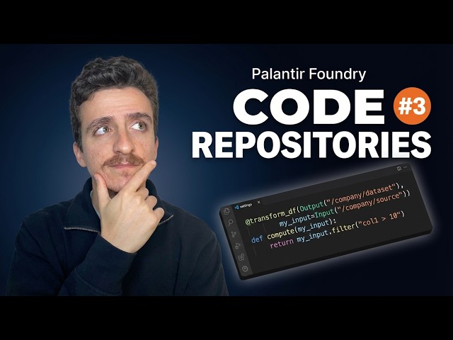 Curso Palantir Foundry #3: Tu Primera Pipeline con Code Repository