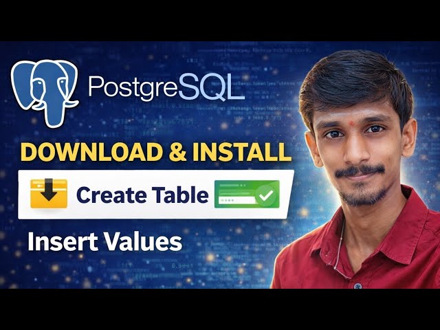 How to download postgre SQL | Create Table Insert Values 