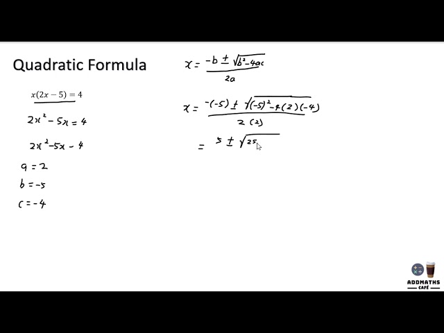 Quadratic Equations: Quadratic Formula