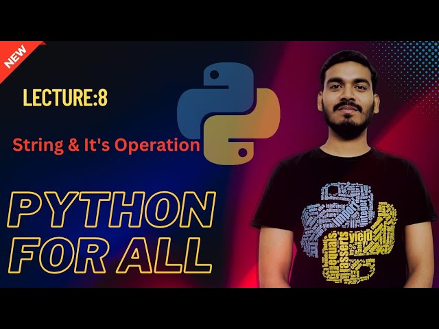 8.String &It's Operation | Python for all | English